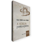 A Igreja Posta à Prova - Henri Denis - Jean Frisque