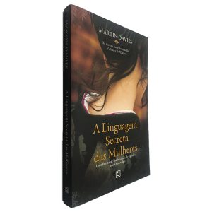 A Linguagem Secreta das Mulheres - Martin Davies