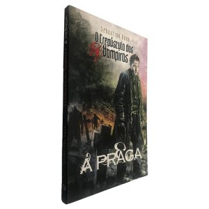 A Praga (O Crepúsculo dos Vampiros) - Sebastian Rook