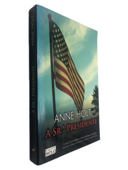 A Sr.ª Presidente - Anne Holt
