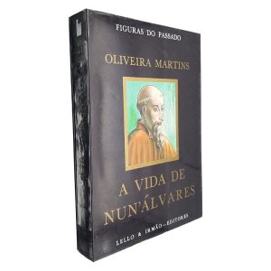 A Vida de Nun_ Álvares - Oliveira Martins