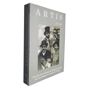 Artis (N.º 6 - 2007) - Revista do Instituto de História da Arte da Faculdade de Letras de Lisboa