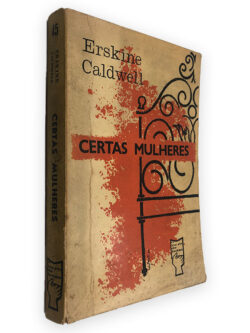 Certas Mulheres - Erskine Caldwell
