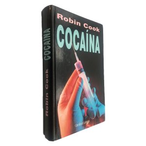Cocaína - Robin Cook