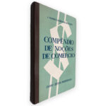 Compêndio de Noções de Comércio - A. Filomeno Lourenço de Sousa Leite