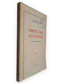 Direito das Sucessões (Da Sucessão Necessária) - J. Lourenço Pereira - J. Agostinho de Oliveira