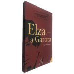 Elza a Garota - Sérgio Rodrigues