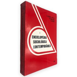 Enciclopédia Sociológica Contemporânea (Volume I) - A. Akoun - F. Balle