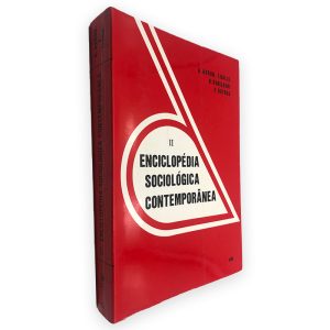 Enciclopédia Sociológica Contemporânea (Volume II) - A. Akoun - F. Balle