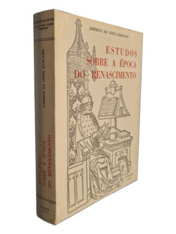 Estudos Sobre a Época do Renascimento - Américo da Costa Ramalho