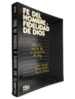 Fe Del Hombre y Fidelidad de Dios 3