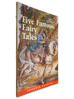 Five Famous Fairy Tales - Penguin Readers