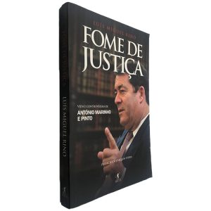 Fome de Justiça - Luís Miguel Rino