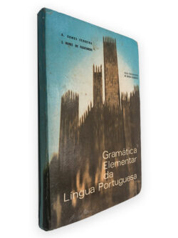 Gramática Elementar da Língua Portuguesa - A. Gomes Ferreira - J. Nunes de Figueiredo