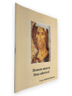 Homem Amável Deus Adorável - Card. Godfried Danneels
