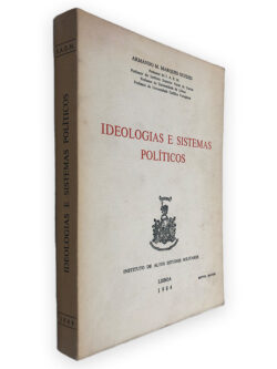 Ideologias e Sistemas Políticos - Armando M. Marques Guedes