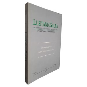 Igreja e Sociedade em Portugal no Século XIX (Tomo I) - Lusitania Sacra