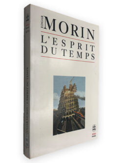 L_Esprit du Temps - Edgar Morin