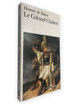 Le Colonel Chabert - Honoré de Balzac