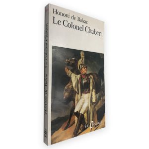 Le Colonel Chabert - Honoré de Balzac