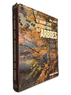 Le Grand Livre International des Arbres - Hugh Johnson