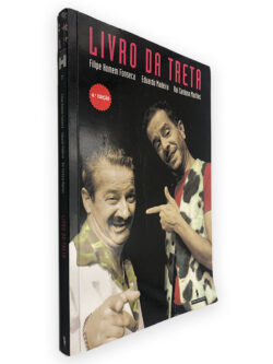 Livro da Treta - Filipe Homem Fonseca - Eduardo Madeira
