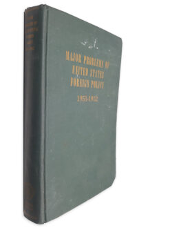 Major Problems of United States Foreign Policy (1951 - 1952)