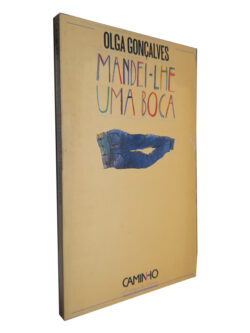 Mandei-lhe uma Boca - Olga Gonçalves