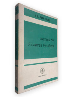 Manual de Finanças Públicas - A. L. Sousa Franco