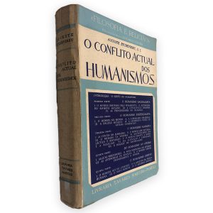 O Conflito Acutal dos Humanismos - Auguste Etcheverry