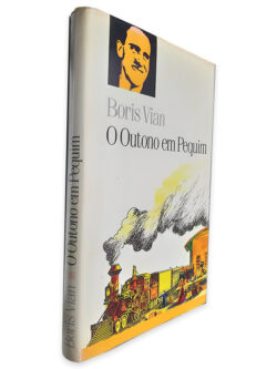 O Outono em Pequim - Boris Vian