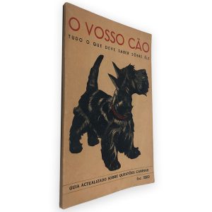 O Vosso Cão (Tudo o Que Deve Saber Sobre Ele)