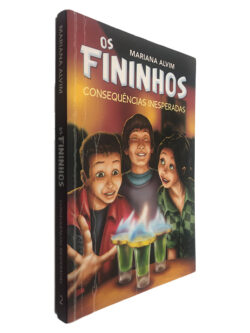Os Fininhos (Consequências Inesperadas) - Mariana Alvim