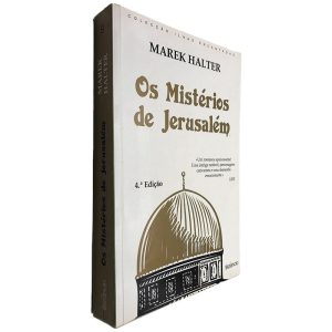 Os Mistérios de Jerusalém - Marek Halter