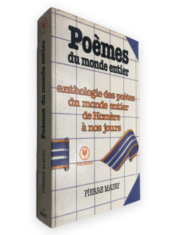 Poèmes du Monde Entier - Pierre Maury