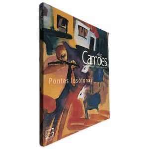 Pontes Lusófonas (Camões N.º 1) - Revista de Letras e Culturas Lusófonas