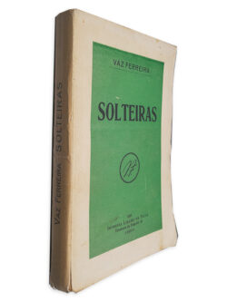 Solteiras - Vaz Ferreira
