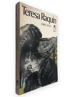 Teresa Raquin - Émile Zola