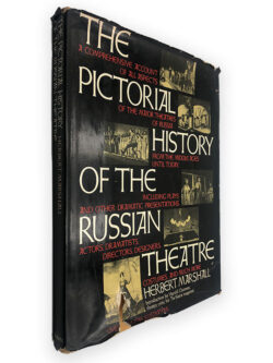 The Pictorial History of the Russian Theatre - Herbert Marshall