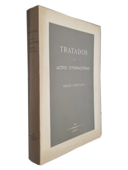 Tratados e Actos Internacionais (Brasil - Portugal)