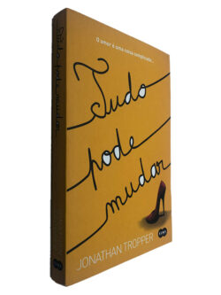 Tudo Pode Mudar - Jonathan Tropper