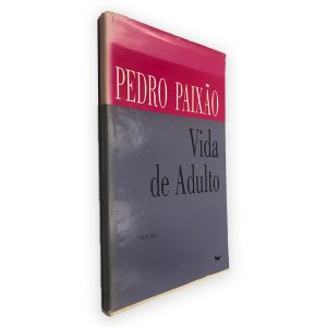 Vida de Adulto - Pedro Paixão