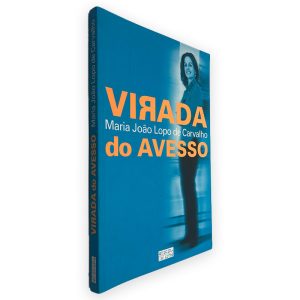Virada do Avesso - Maria João Lopo de Carvalho
