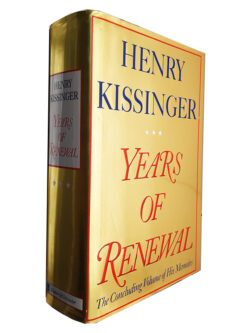 Years of Renewal - Henry Kissinger