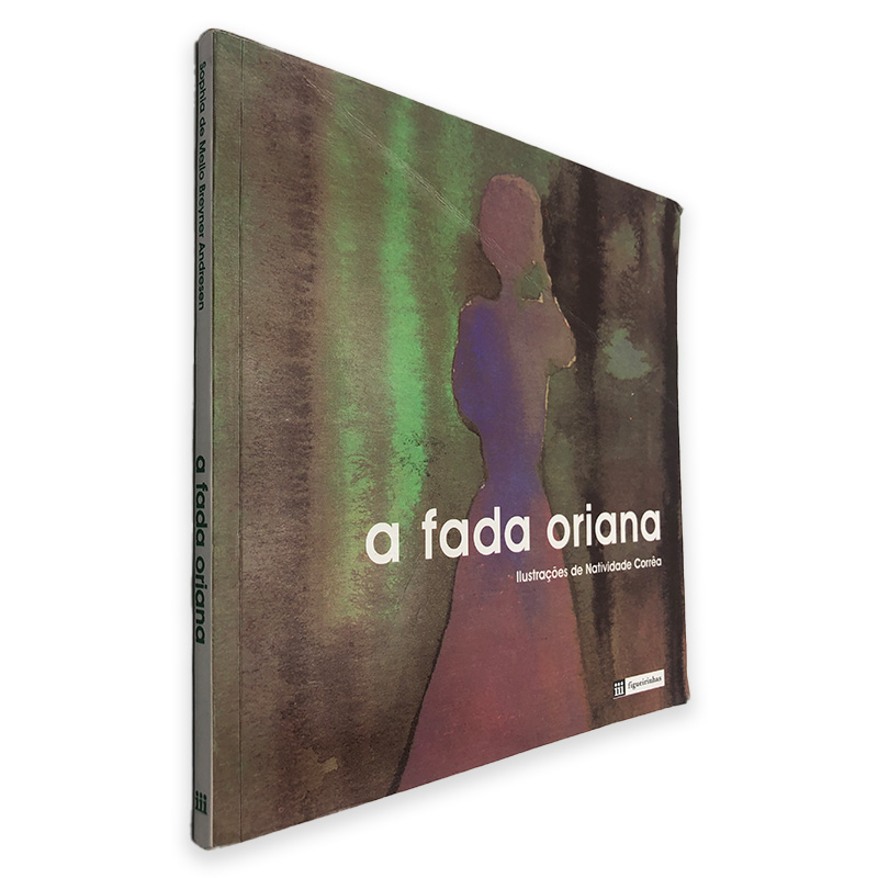 A Fada Oriana by Sophia de Mello Breyner And...