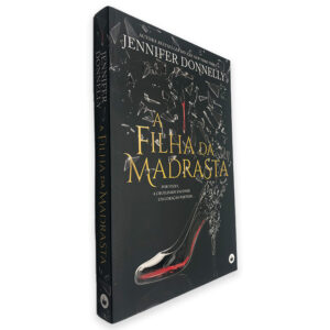 A Filha da Madrasta - Jennifer Donnelly