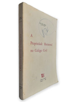 A Propriedade Horizontal no Código Civil - Rui Vieira Miller