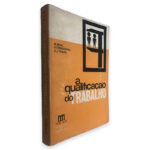 A Qualificação do Trabalho - Bureau International du Travail