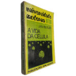 A Vida da Célula - J.A.V. Butler