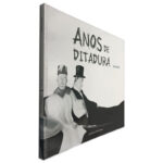 Anos de Ditadura - Salazar